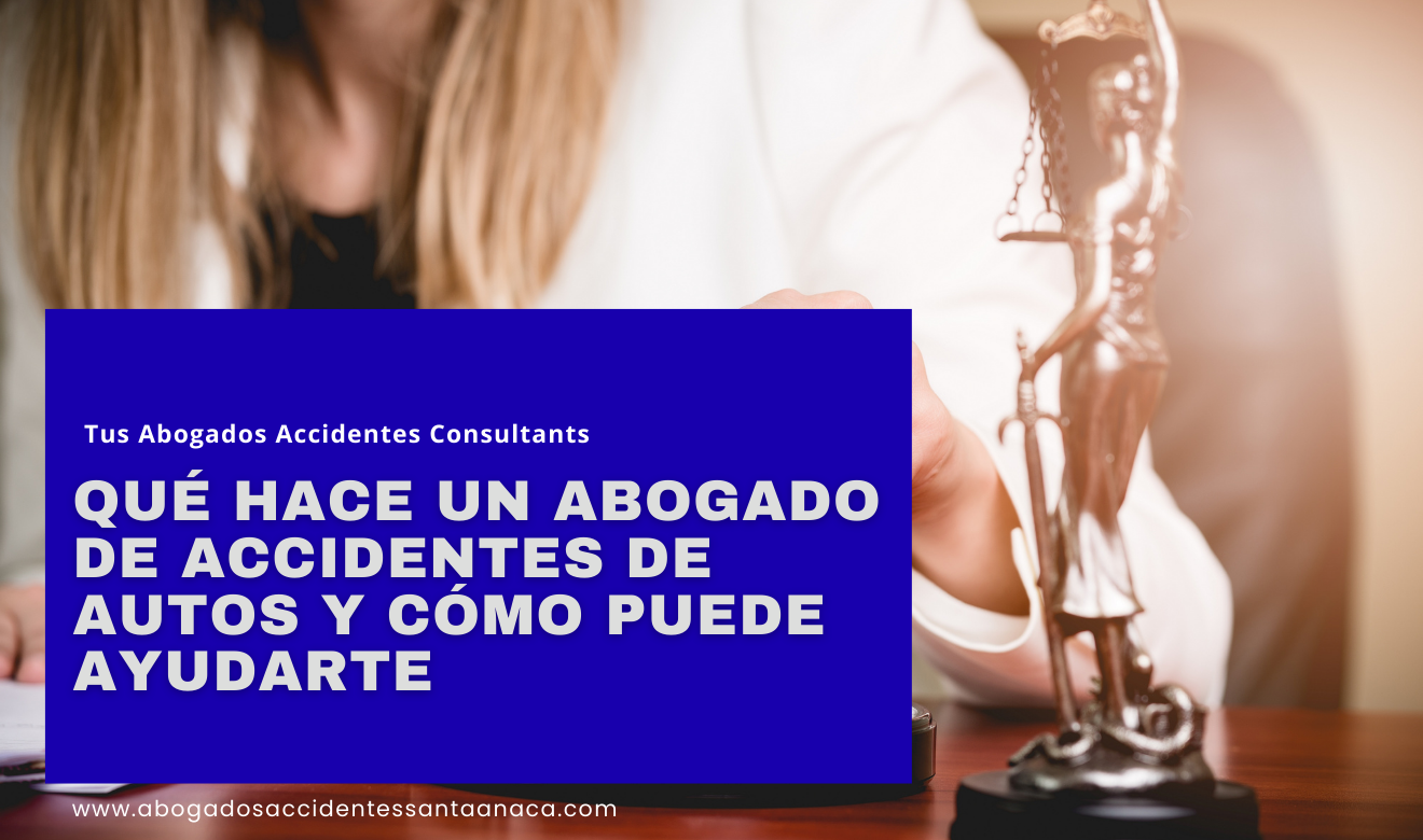 abogado de lesiones personales autos accidente