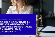 abogado de lesiones cerca de mí Santa Ana